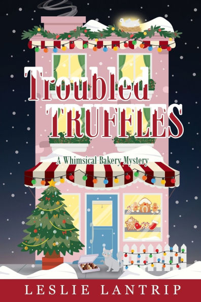 Troubled Truffles: A Whimsical Bakery Mystery