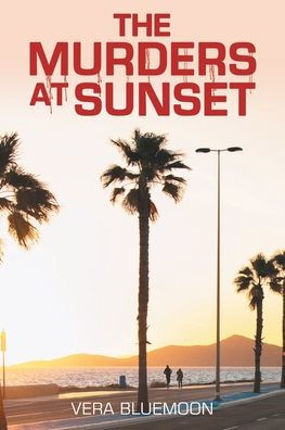 The Murders at Sunset