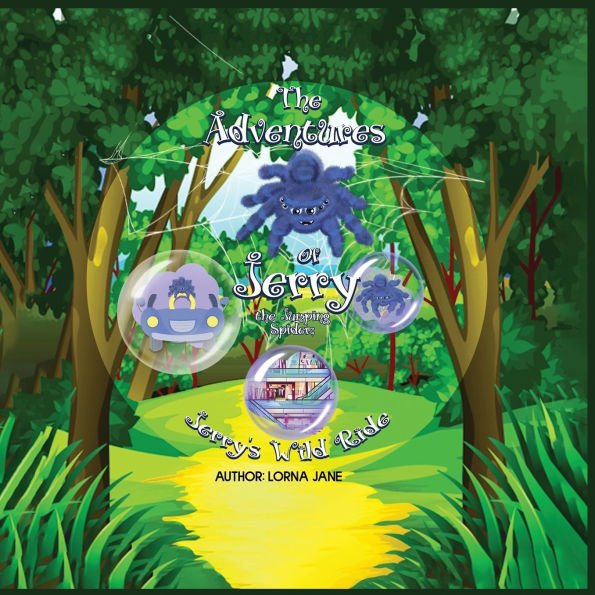 the Adventures of Jerry Jumping Spider: Jerry's Wild Ride