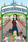 The Ride Delegate: Memoir of a Walt Disney World VIP Tour Guide