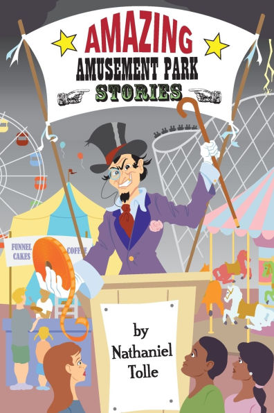 Amazing Amusement Park Stories