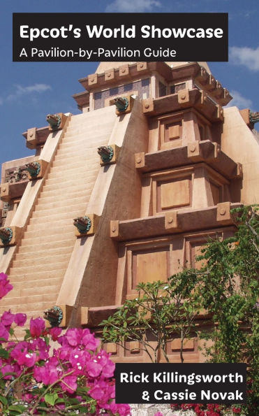 Epcot's World Showcase: A Pavilion-by-Pavilion Guide