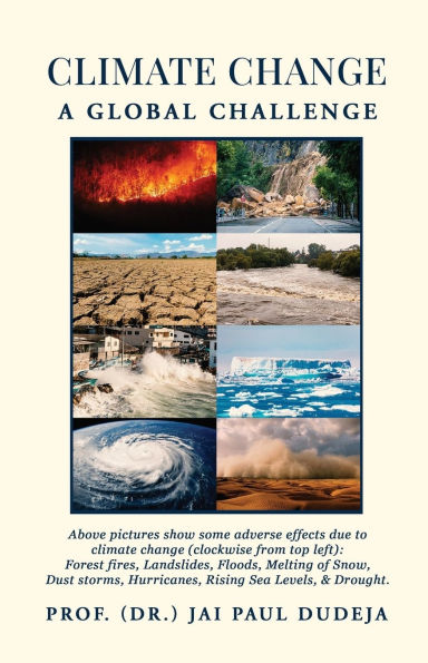 Climate Change: A Global Challenge: Causes, Adverse Effects, Monitoring, Adaptation, and Mitigation