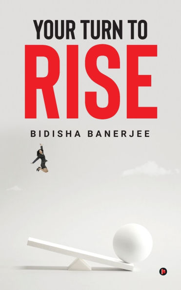 Your Turn to Rise