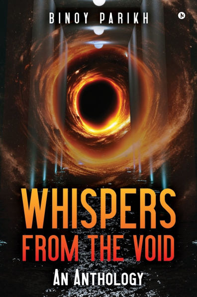 Whispers from the Void: An Anthology