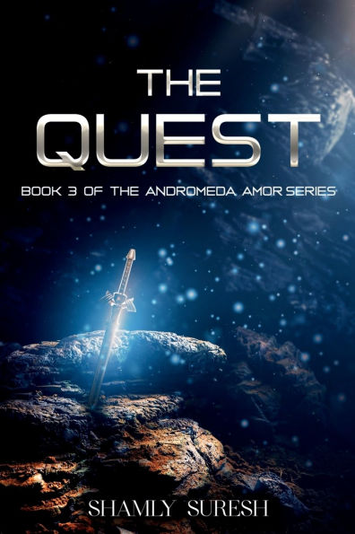 The Quest: Book 3 Of Andromeda Amor Series