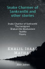 Snake Charmer of Sankranthi and other stories