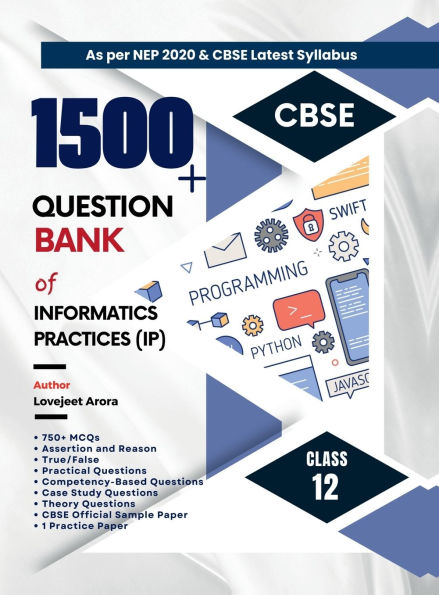 Question Bank Class 12 CBSE - Informatics Practices (IP)