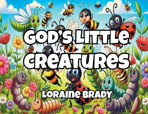 God's Little Creatures