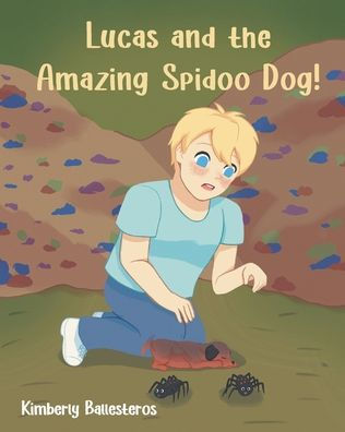 Lucas and the Amazing Spidoo Dog!