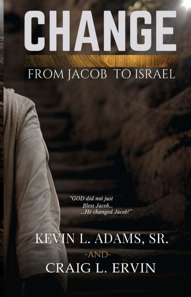 Change: From Jacob To Israel