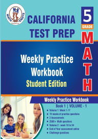 Title: California State Test prep, 5th Grade MATH Student Edition,Volume 1, Author: Gowri Vemuri
