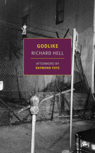 Title: Godlike, Author: Richard Hell