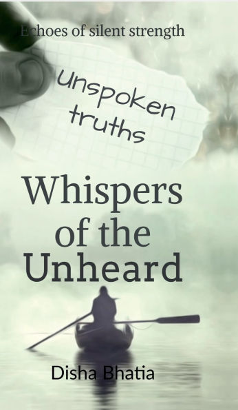 Whispers of the Unheard: Whispers of the Unheard: Finding Strength in Silent Battles