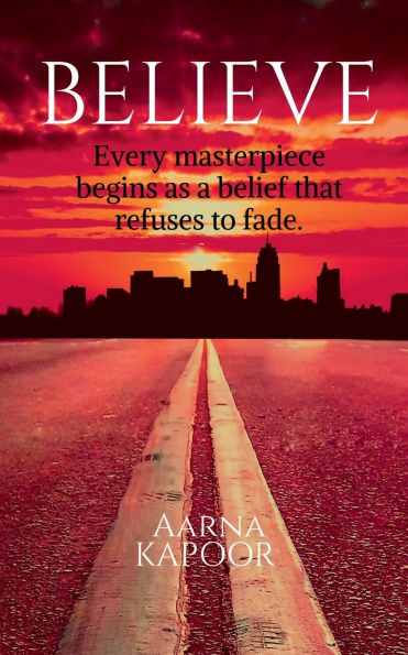 Believe: Collection of Poems