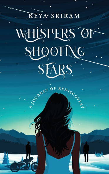 Whispers of Shooting Stars: A Journey Rediscovery