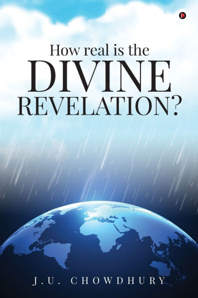 How real is the DIVINE REVELATION?