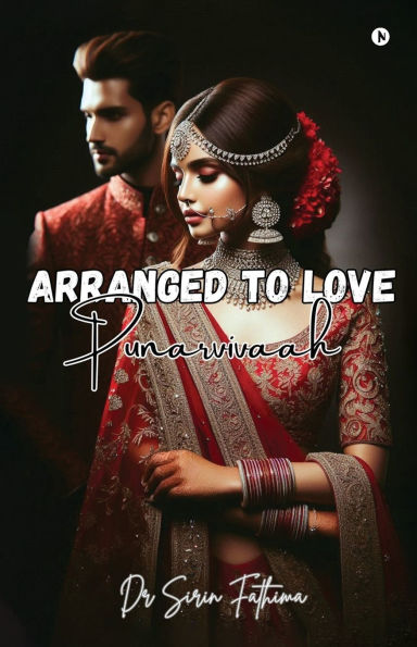 Arranged to Love: Punarvivaah
