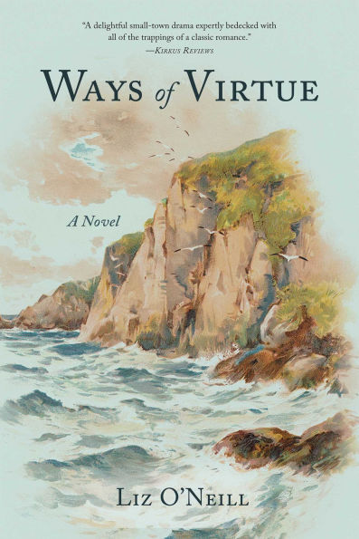 Ways of Virtue: A Novel