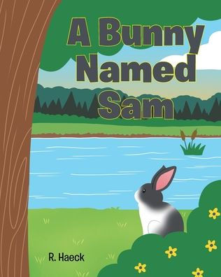 A Bunny Named Sam
