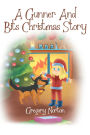 A Gunner and Bits Christmas Story