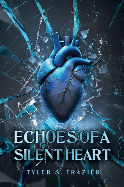 Echoes of a Silent Heart
