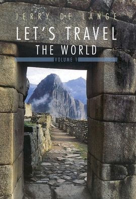 Let's Travel the World: Volume I