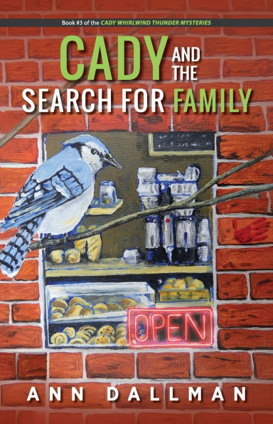 Cady and the Search for Family: A Whirlwind Thunder Mystery