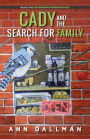 Cady and the Search for Family: A Cady Whirlwind Thunder Mystery