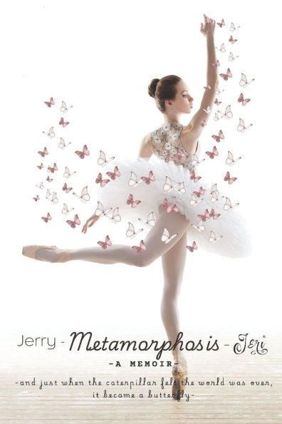 Jerry - Metamorphosis - Jeri