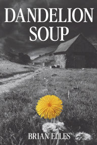 Public domain downloads books Dandelion Soup