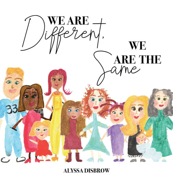 We Are Different, We Are The Same: A Baby Book About Diversity and Belonging