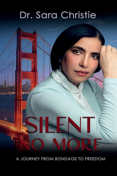 Silent No More: A Journey from Bondage to Freedom