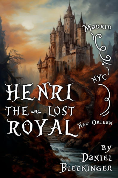 Henri, The Lost Royal