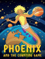 PHOENIX AND THE COUNTING GAME
