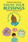COUNT YOUR BLESSINGS: You Should always Count your blessings