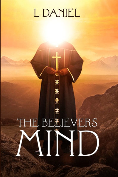 The Believers Mind