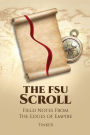 The FSU Scroll: Field Notes from the Edges of Empire