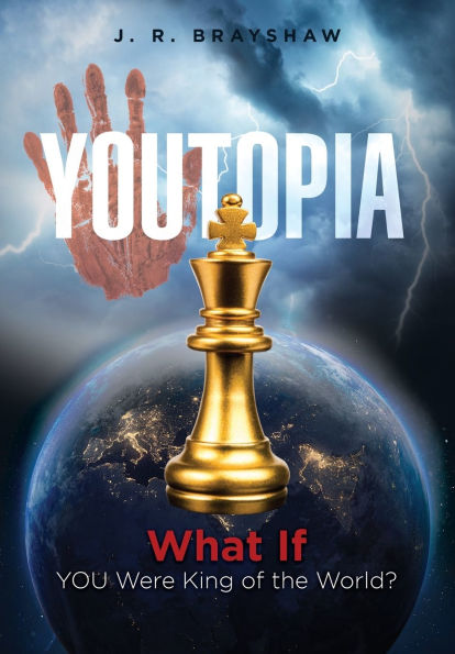 YOUTopia: What If YOU Were King of the World?