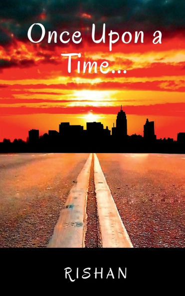 Once Upon a Time....