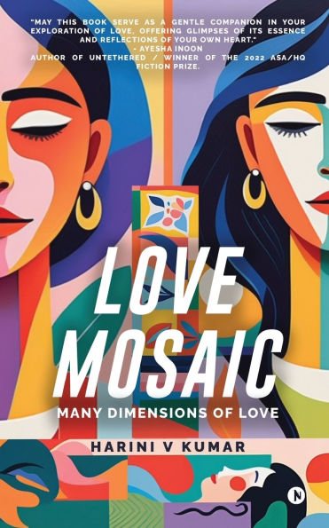 Love Mosaic: Many Dimensions of