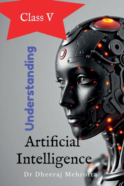 Understanding Artificial Intelligence Class V
