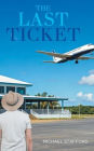 The Last Ticket