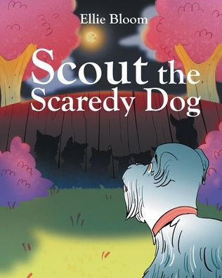 Scout the Scaredy Dog