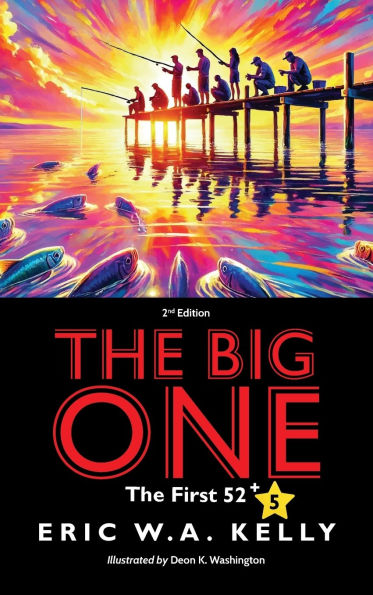 The Big One: First 52