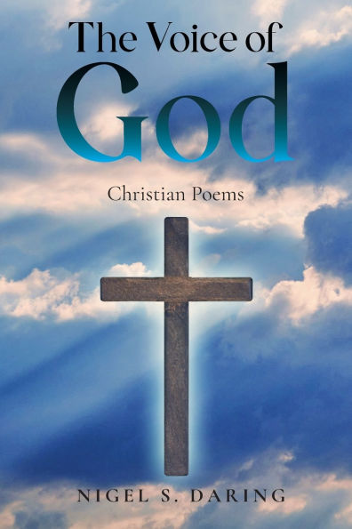 The Voice of God: Christian Poems