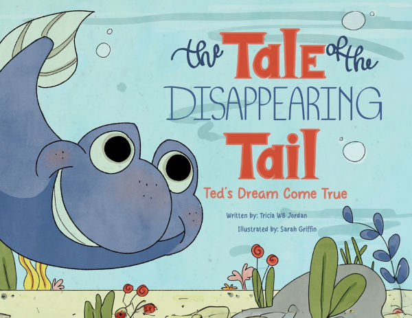 the Tale of Disappearing Tail: Ted's Dream Come True
