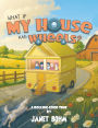 What if My House had Wheels?