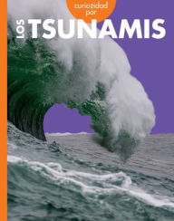 Title: Curiosidad Por Los Tsunamis, Author: Rachel Grack