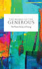 The World of the Generous: The Power & Joy of Giving
